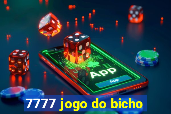 7777 jogo do bicho